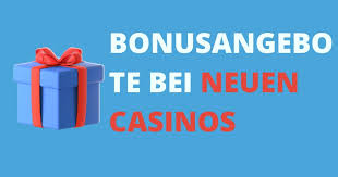 Entdecken Sie die neuesten Online Casinos Spielspaß und attraktive Boni