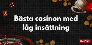 Upptäck Fördelarna med Online Casino Låg Insättning